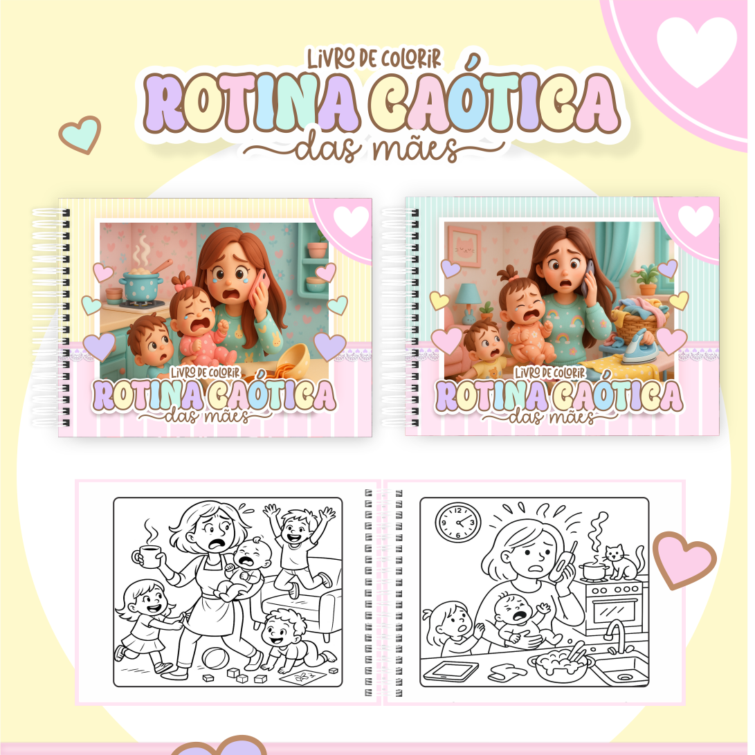ROTINA CAÓTICA DAS MÃES Livro de colorir - Rotina caótica das mães - Imagem 1